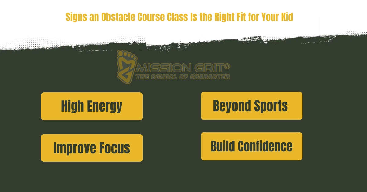 Infographic highlighting signs an obstacle course class is the right fit for kids seeking confidence and active learning.
